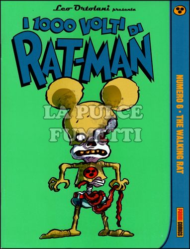 I 1000 VOLTI DI RAT-MAN #     6: THE WALKING RAT